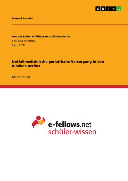 Produktbild: Notfallmedizinische geriatrische Versorgung in den Kliniken Berlins