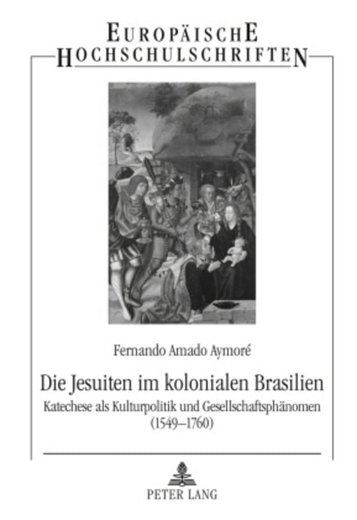 Produktbild: Die Jesuiten im kolonialen Brasilien