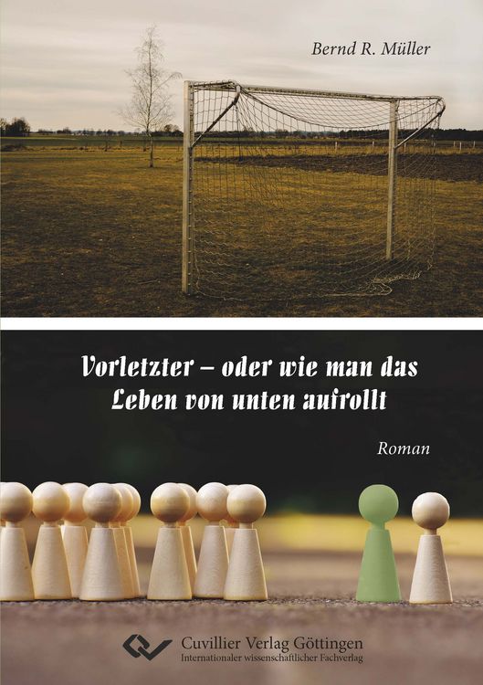 Produktbild: Vorletzter &ndash; oder wie man das Leben von unten aufrollt