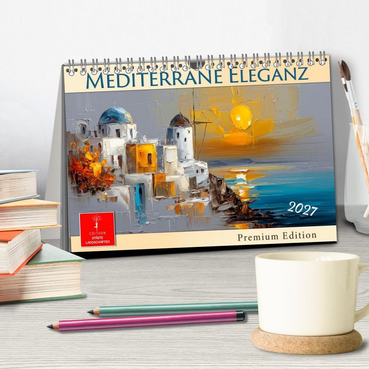 Produktbild: Mediterrane Eleganz (Tischkalender 2027 DIN A5 quer), CALVENDO Monatskalender