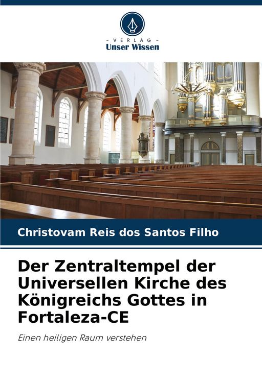 Produktbild: Der Zentraltempel der Universellen Kirche des K&ouml;nigreichs Gottes in Fortaleza-CE