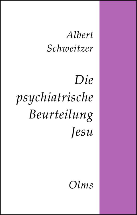 Produktbild: Die psychiatrische Beurteilung Jesu