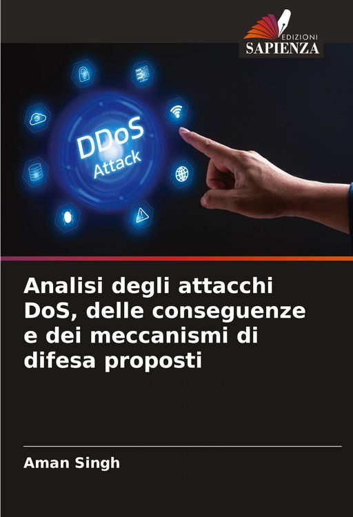 Produktbild: Analisi degli attacchi DoS, delle conseguenze e dei meccanismi di difesa proposti