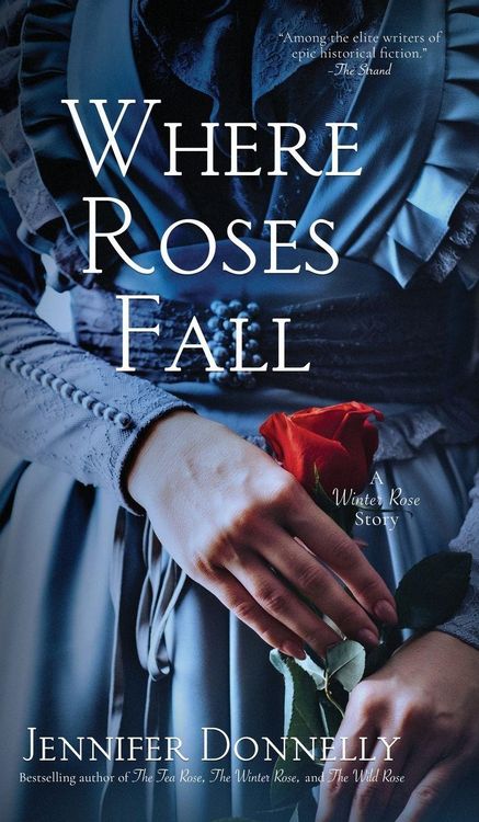 Produktbild: Where Roses Fall (A Winter Rose Story)