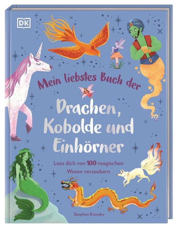 Produktbild: Mein liebstes Buch der Drachen, Kobolde und Einh&ouml;rner