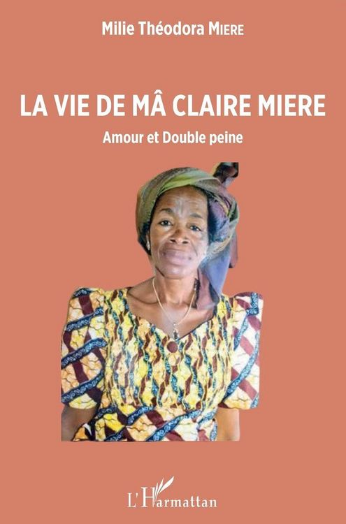 Produktbild: La vie de M&acirc; Claire Miere