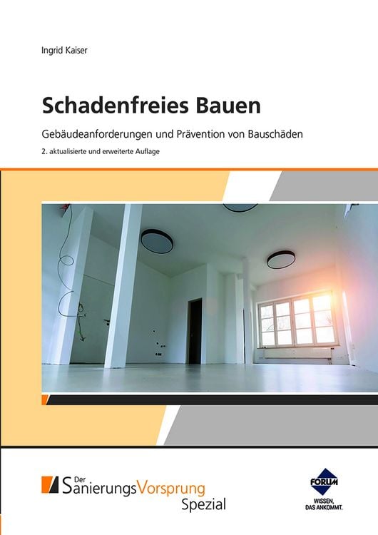 Produktbild: Schadenfreies Bauen - Geb&auml;udeanforderungen und Pr&auml;vention von Bausch&auml;den