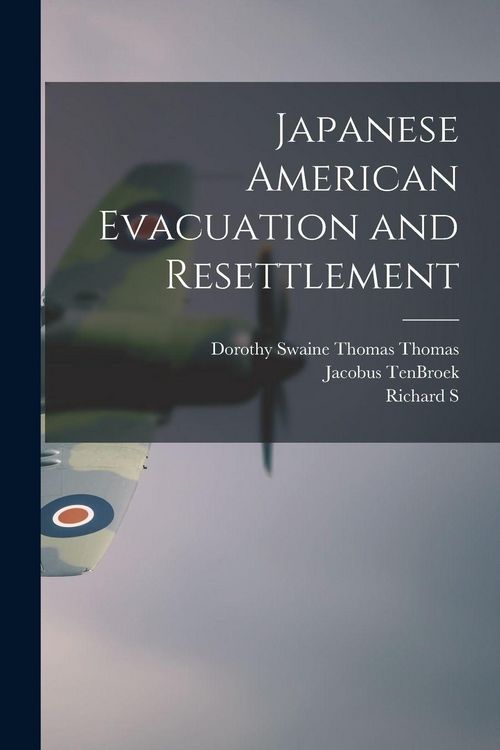 Produktbild: Japanese American Evacuation and Resettlement