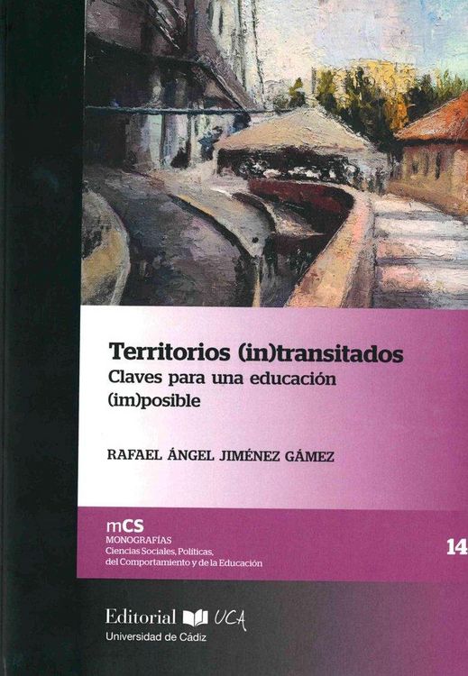 Produktbild: Territorios (in)transitados. Claves para una educaci&oacute;n (im)posible