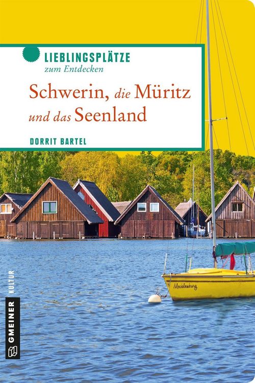 Produktbild: Schwerin, die M&uuml;ritz und das Seenland