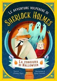 Produktbild: La congiura di Halloween. Le avventure volpesche di Sherlock Holmes