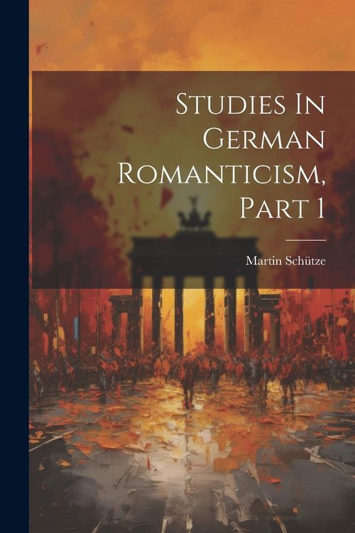 Produktbild: Studies In German Romanticism, Part 1
