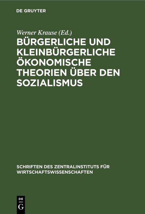 Produktbild: B&uuml;rgerliche und kleinb&uuml;rgerliche &ouml;konomische Theorien &uuml;ber den Sozialismus