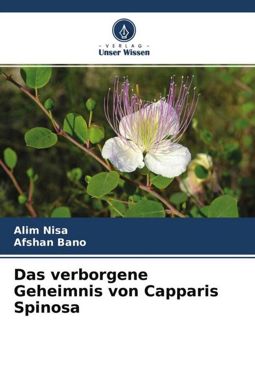 Produktbild: Das verborgene Geheimnis von Capparis Spinosa