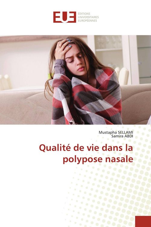 Produktbild: Qualit&eacute; de vie dans la polypose nasale