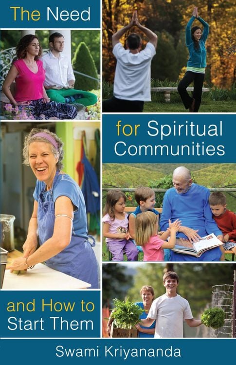 Produktbild: The Need For Spiritual Communities and How to Start Them