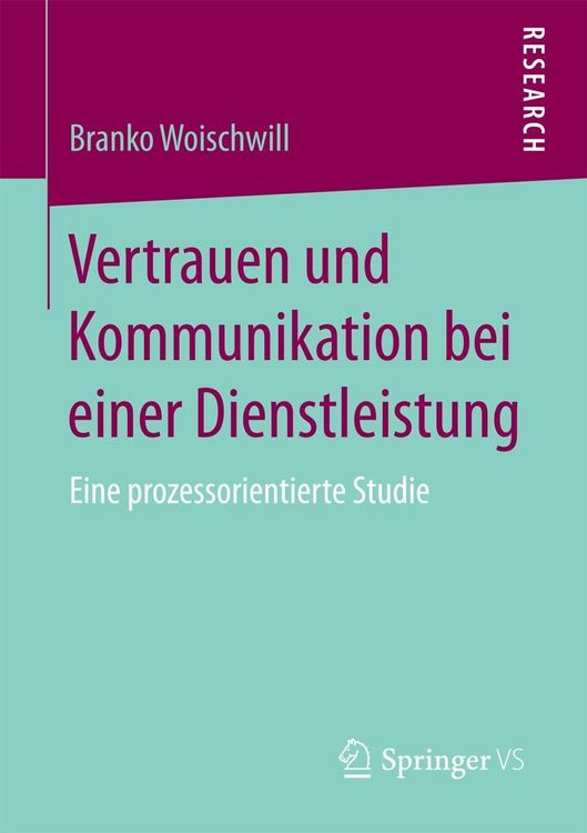 Produktbild: Vertrauen und Kommunikation bei einer Dienstleistung