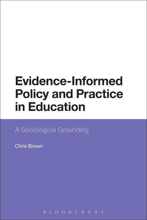 Produktbild: Evidence-Informed Policy and Practice in Education
