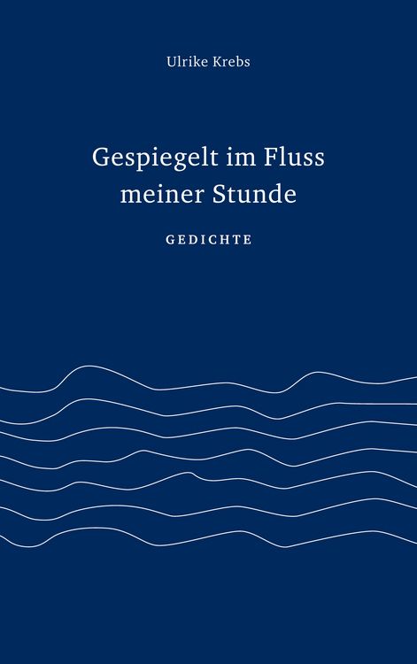 Produktbild: Gespiegelt im Fluss meiner Stunde
