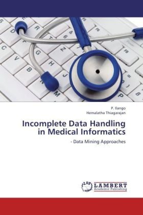 Produktbild: Ilango, P: Incomplete Data Handling in Medical Informatics