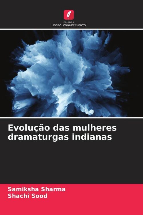 Produktbild: Evolu&ccedil;&atilde;o das mulheres dramaturgas indianas