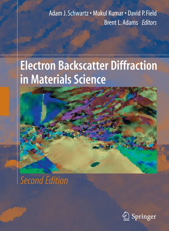 Produktbild: Electron Backscatter Diffraction in Materials Science