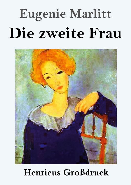 Produktbild: Die zweite Frau (Gro&szlig;druck)