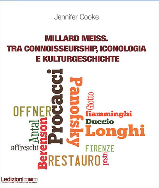 Produktbild: Millard Meiss. Tra connoisseurship, iconologia e Kulturgeschichte