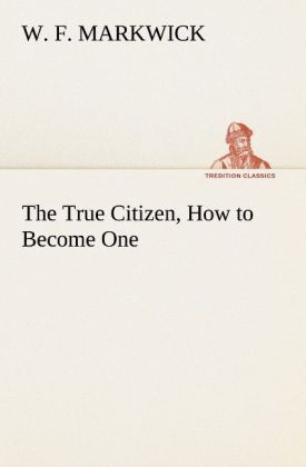 Produktbild: The True Citizen, How to Become One