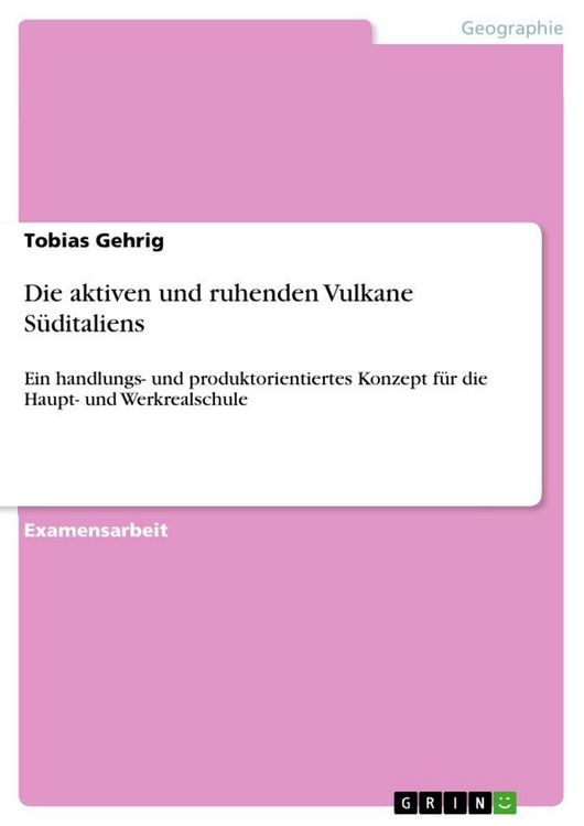 Produktbild: Die aktiven und ruhenden Vulkane S&uuml;ditaliens