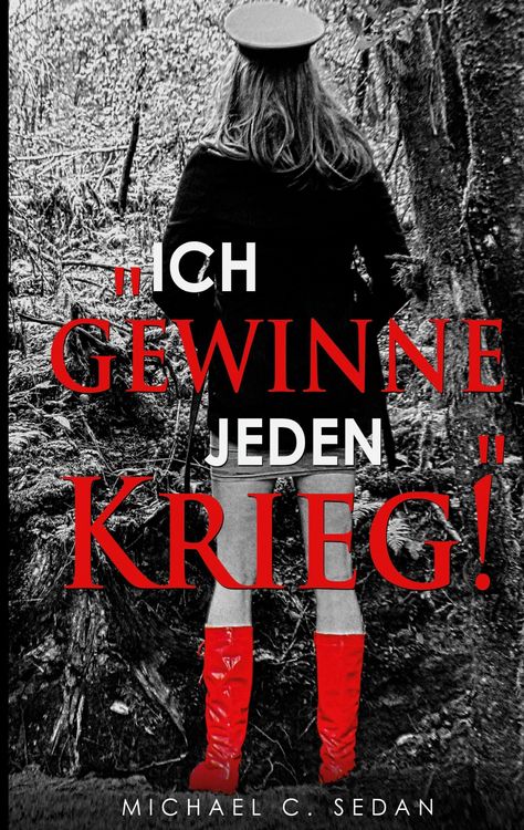 Produktbild: "Ich gewinne jeden Krieg!"