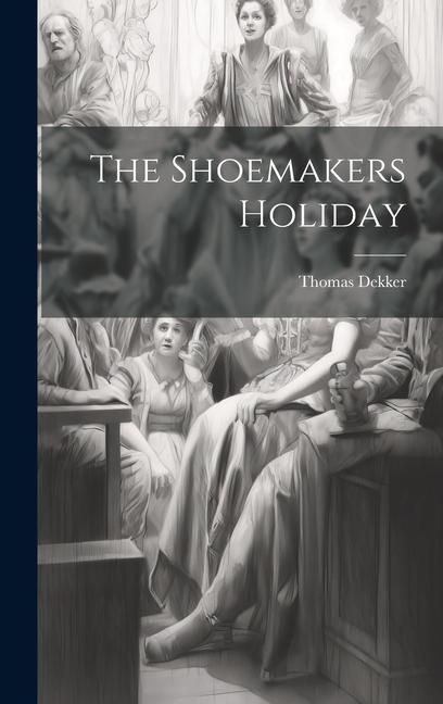 Produktbild: The Shoemakers Holiday