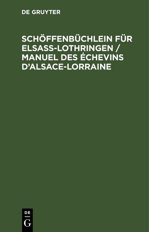 Produktbild: Sch&ouml;ffenb&uuml;chlein f&uuml;r Elsa&szlig;-Lothringen / Manuel des &Eacute;chevins d&rsquo;Alsace-Lorraine