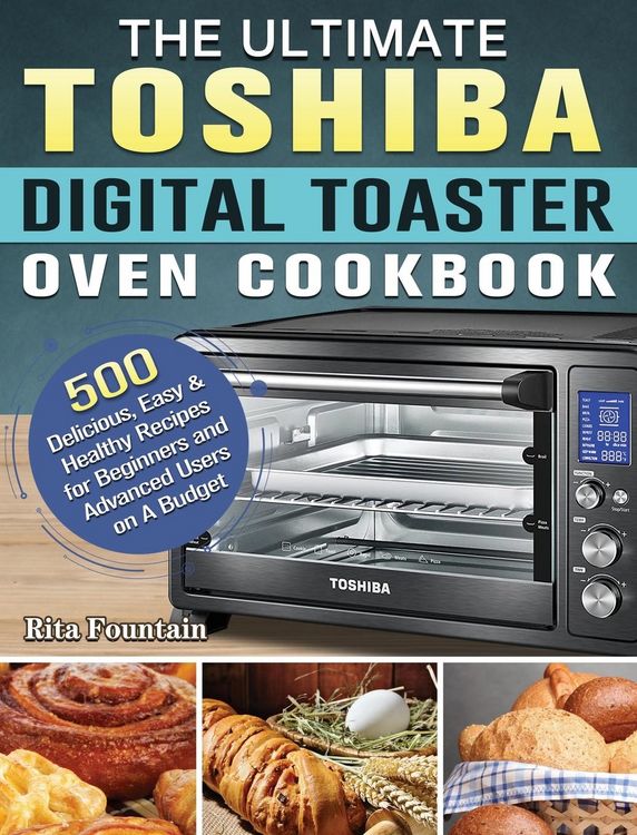 Produktbild: Fountain, R: Ultimate Toshiba Digital Toaster Oven Cookbook