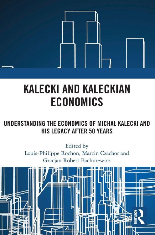 Produktbild: Kalecki and Kaleckian Economics