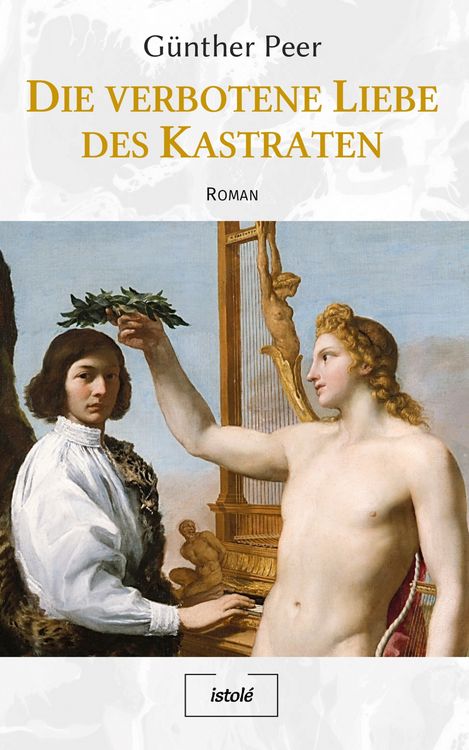 Produktbild: Die verbotene Liebe des Kastraten