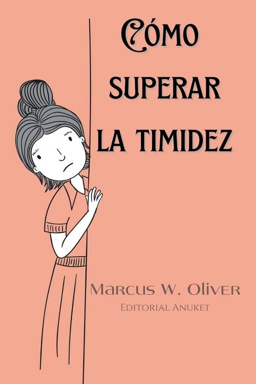 Produktbild: C&oacute;mo Superar la Timidez