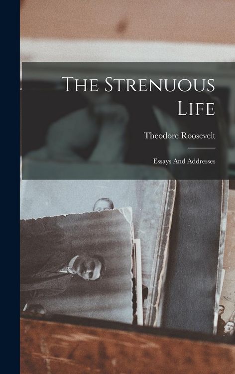 Produktbild: The Strenuous Life