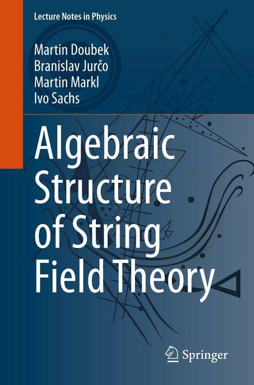 Produktbild: Algebraic Structure of String Field Theory