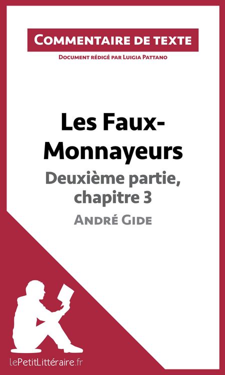Produktbild: Les Faux-Monnayeurs d'Andr&eacute; Gide - Deuxi&egrave;me partie, chapitre 3