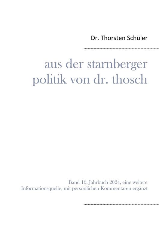 Produktbild: Aus der Starnberger Politik von Dr. Thosch