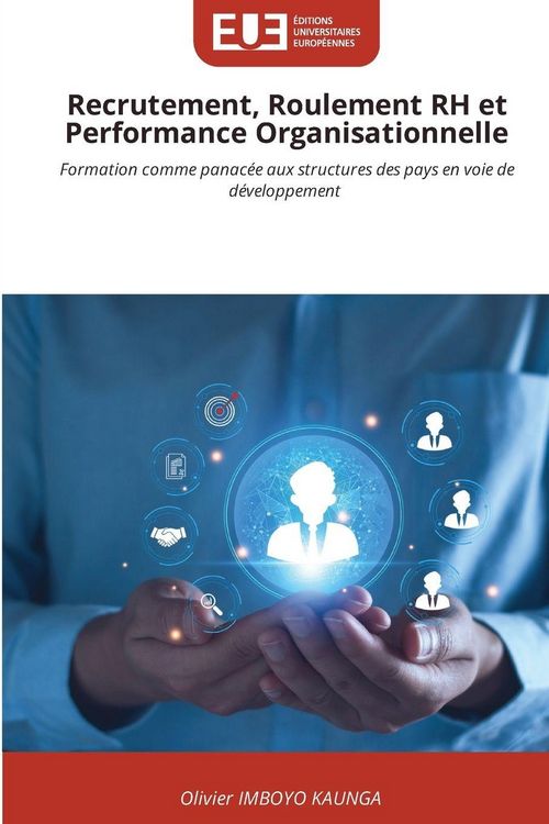 Produktbild: Recrutement, Roulement RH et Performance Organisationnelle