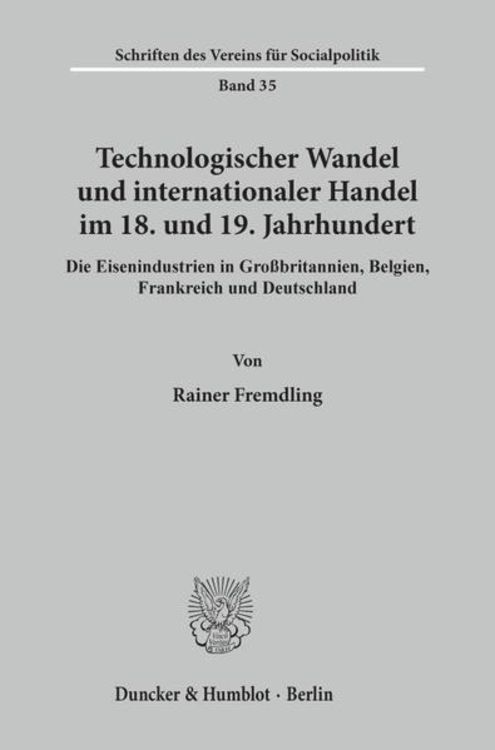 Produktbild: Technologischer Wandel und internationaler Handel im 18. und19. Jahrhundert.