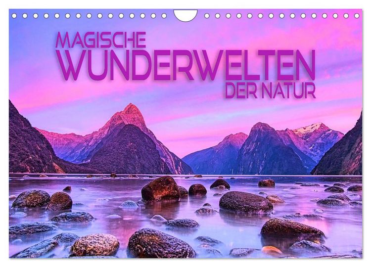 Produktbild: Magische Wunderwelten der Natur (Wandkalender 2026 DIN A4 quer), CALVENDO Monatskalender