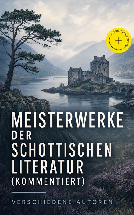 Produktbild: Meisterwerke der schottischen Literatur (Kommentiert)