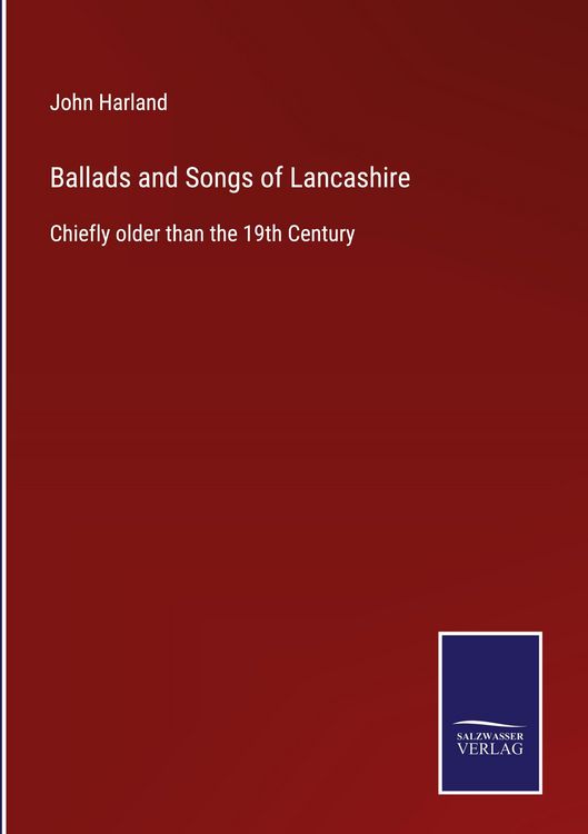 Produktbild: Ballads and Songs of Lancashire