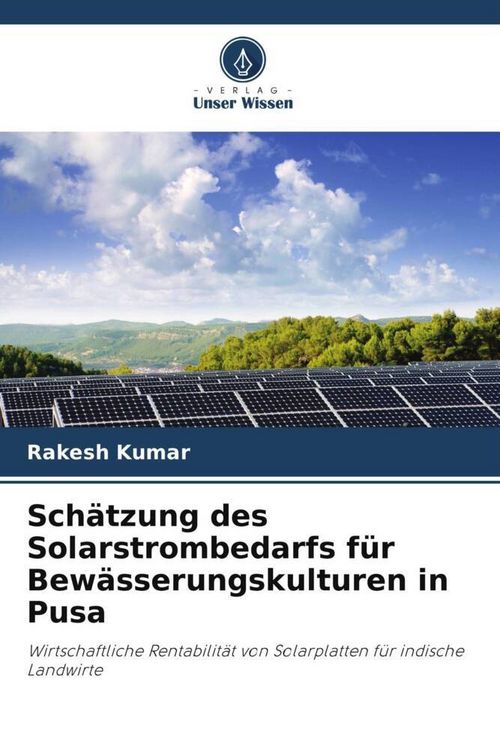 Produktbild: Sch&auml;tzung des Solarstrombedarfs f&uuml;r Bew&auml;sserungskulturen in Pusa
