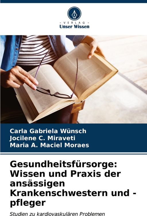 Produktbild: Gesundheitsf&uuml;rsorge: Wissen und Praxis der ans&auml;ssigen Krankenschwestern und -pfleger
