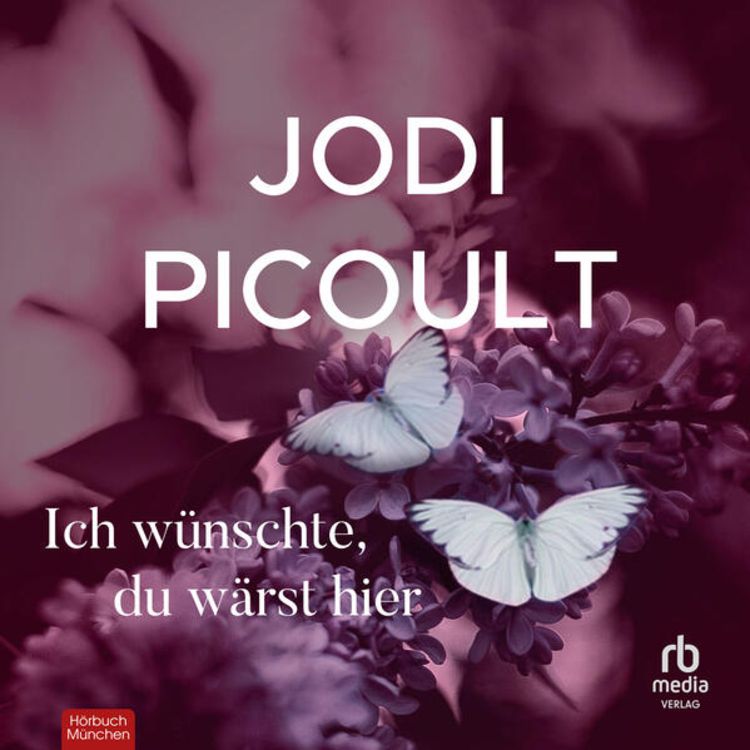 Produktbild: Ich w&uuml;nschte, du w&auml;rst hier