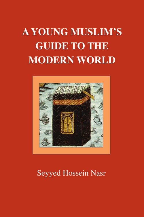 Produktbild: Nasr, S: Young Muslim's Guide to the Modern World